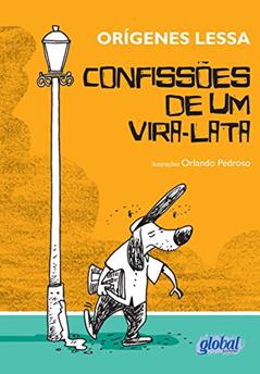 Confissões de um vira-lata, do autor Orígenes Lessa
