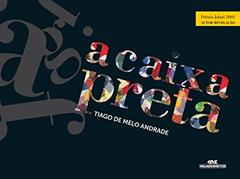 A Caixa Preta, do autor Tiago de Melo Andrade