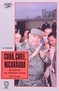 Ler Cuba, Chile, Nicarágua - Coleção História Viva, do autor Emir Sader