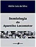 Ler Semiologia Do Aparelho Locomotor, do autor Silva