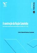 Ler A Construção da Nação Canarinho: uma História Institucional da Seleção Brasileira de Futebol, 1914-1970, do autor Carlos Eduardo Barbosa Sarmento
