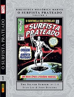 Biblioteca Histórica Marvel: o Surfista Prateado - Vol. 01, do autor Stan Lee