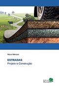 Ler Estradas: Projeto e Construção, do autor Mauro Menzori Ler Estradas: Projeto e Construção, do autor Mauro Menzori