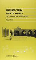 Ler Arquitetura Para os Pobres. Uma Experiência no Egito Rural, do autor Fathy Hassan