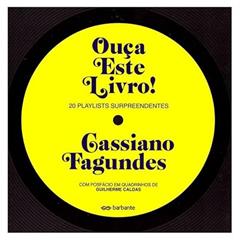 OUCA ESTE LIVRO!, do autor CASSIANO FAGUNDES