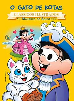 Turma da Mônica - Clássicos Ilustrados - O Gato de Botas, do autor Mauricio de Sousa