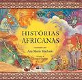 Ler Histórias Africanas, do autor Ana Maria Machado