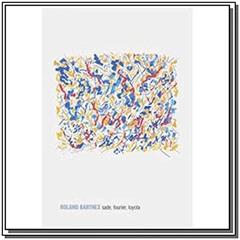 Sade, Fourier, Loyola, do autor Roland Barthes