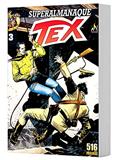 Ler Superalmanaque Tex - Vol. 03: O homem com o chicote, do autor Claudio Nizzi