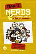 Ler Piadas Nerds: As melhores piadas de ciências humanas, do autor Ivan Baroni; Luiz Fernando Giolo; Paulo Pourrat Ler Piadas Nerds: As melhores piadas de ciências humanas, do autor Ivan Baroni; Luiz Fernando Giolo; Paulo Pourrat