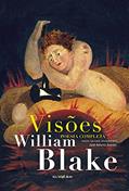 Ler Visões: poesia completa, do autor William Blake