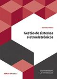 Ler Gestão de Sistemas Eletroeletrônicos: Reorganizado, do autor SENAI-SP Editora