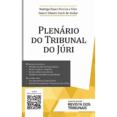 Ler Plenário Do Tribunal Do Júri, do autor Rodrigo Faucz Pereira E Silva; Daniel Ribeiro Surdi De Avelar