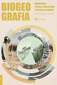 Ler Biogeografia:: abordagens teórico-conceituais e tópicos aplicados, do autor Rodrigo Santiago Godefroid