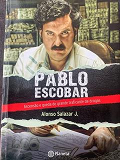 Pablo Escobar, do autor Salazar Jr.  Alonso