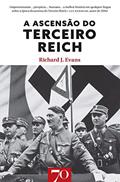 Ler A Ascensão do Terceiro Reich (Volume 1), do autor Richard J. Evans