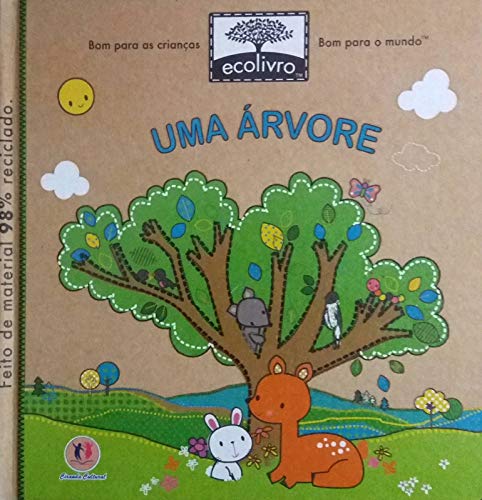 Ler ECOLIVRO-UMA ARVORE, do autor CIRANDA CULTURAL Ler ECOLIVRO-UMA ARVORE, do autor CIRANDA CULTURAL