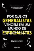 Ler Por que os generalistas vencem em um mundo de especialistas, do autor David Epstein