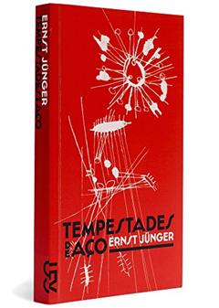 Tempestades de Aço, do autor Ernst Jünger