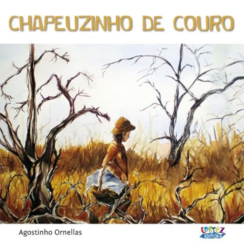 Ler Chapeuzinho de couro, do autor Agostinho Ornellas Ler Chapeuzinho de couro, do autor Agostinho Ornellas