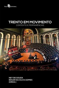 Trento em Movimento, do autor Ney De Souza