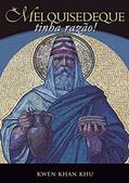 Ler MELQUISEDEQUE TINHA RAZÃO, do autor KWEN KHAN KHU