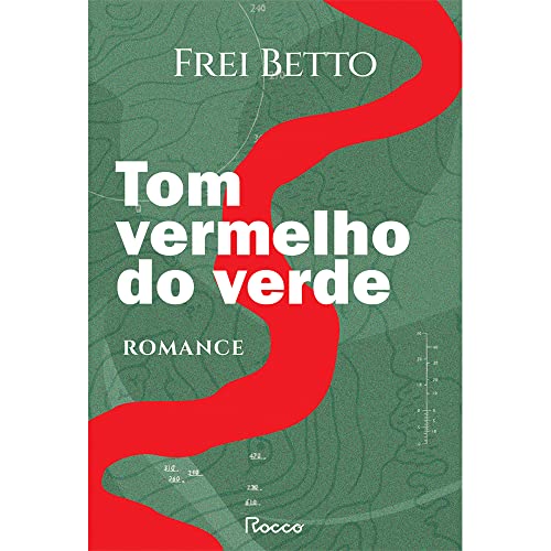 Ler Tom vermelho do verde, do autor Frei Betto