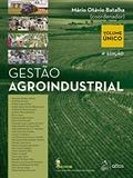 Ler Gestão Agroindustrial, do autor Mário Otávio (Coord.) BATALHA