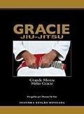 Ler Gracie Jiu Jitsu, do autor Helio Gracie