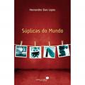 Ler Súplicas do mundo, do autor Hernandes Dias Lopes