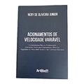 Ler Acionamentos de Velocidade Variável, do autor Nery De Oliveira Junior