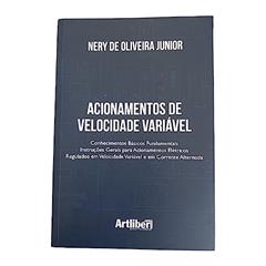 Acionamentos de Velocidade Variável, do autor Nery De Oliveira Junior