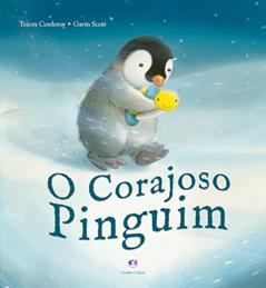 O corajoso pinguim, do autor Tracey Corderoy