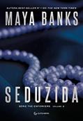 Ler Seduzida, do autor Maya Banks