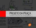 Ler Projeto da praça: Convívio e exclusão no espaço público, do autor Sun Alex