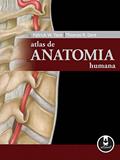 Ler Atlas de Anatomia Humana, do autor Patrick W. Tank; Thomas R. Gest