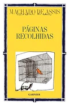 Páginas Recolhidas, do autor Machado de Assis