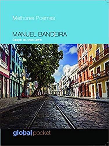 Ler Melhores Poemas Manuel Bandeira, do autor Manuel Bandeira