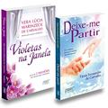 Ler Kit Violetas Na Janela + Deixe-me Partir, do autor Médium Vera Lúcia Marinzeck De Carvalho; Autor Tânia Fernandes De Carvalho; Ditado Por Patrícia Ler Kit Violetas Na Janela + Deixe-me Partir, do autor Médium Vera Lúcia Marinzeck De Carvalho; Autor Tânia Fernandes De Carvalho; Ditado Por Patrícia