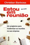 Ler Estou Em Reunião. Um Programa, do autor Cristhian Barbosa