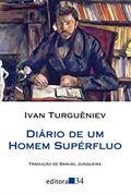 Ler Diário de um homem supérfluo, do autor Ivan Turguêniev