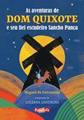 Ler As aventuras de Dom Quixote e seu fiel escudeiro Sancho Pança, do autor Miguel Cervantes Ler As aventuras de Dom Quixote e seu fiel escudeiro Sancho Pança, do autor Miguel Cervantes