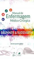 Ler Brunner & Suddarth - Manual de Enfermagem Médico-Cirúrgica, do autor Hinkle Ler Brunner & Suddarth - Manual de Enfermagem Médico-Cirúrgica, do autor Hinkle
