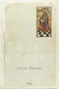 Ler Nada a temer, do autor Julian Barnes