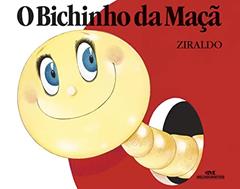 O Bichinho da Maçã, do autor Ziraldo Alves Pinto