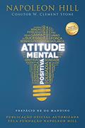 Ler Atitude mental positiva, do autor Napoleon Hill; W. Clement Stone Ler Atitude mental positiva, do autor Napoleon Hill; W. Clement Stone