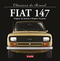 Ler Fiat 147, do autor José Rogério Lopes de Simone; Rogério Ferraresi