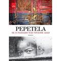 Ler Se o passado não tivesse asas, do autor Pepetela