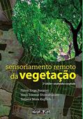 Ler Sensoriamento Remoto da Vegetação, do autor Flávio Jorge Ponzoni; Yosio E. Shimabukuro; Tatiana Mora Kuplich Ler Sensoriamento Remoto da Vegetação, do autor Flávio Jorge Ponzoni; Yosio E. Shimabukuro; Tatiana Mora Kuplich