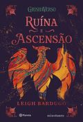 Ler Ruína e ascensão (Sucesso do TikTok): Volume 3 da Trilogia Sombra e ossos, do autor Leigh Bardugo